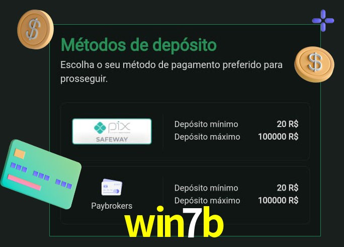 O cassino win7b oferece uma grande variedade de métodos de pagamento
